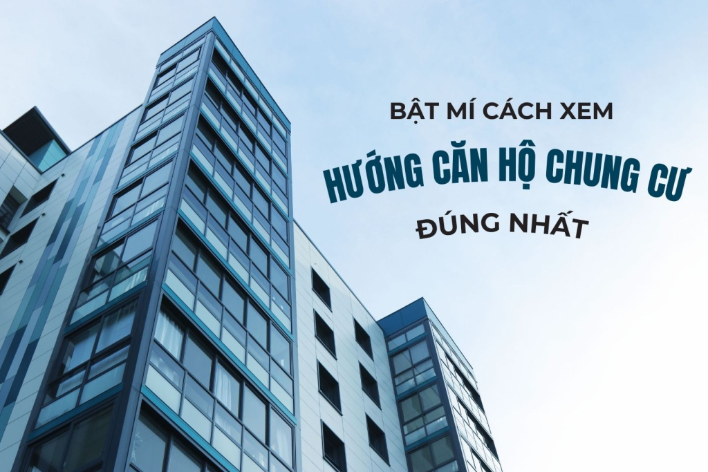 Cách xem hương căn hộ chung cư đúng nhất